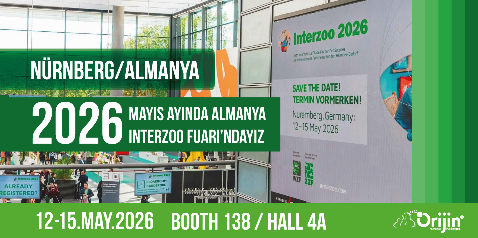 Orijin Pet olarak 12-15 MAYIS 2026'da  INTERZOO 2026 Fuarı’ndayız!!!