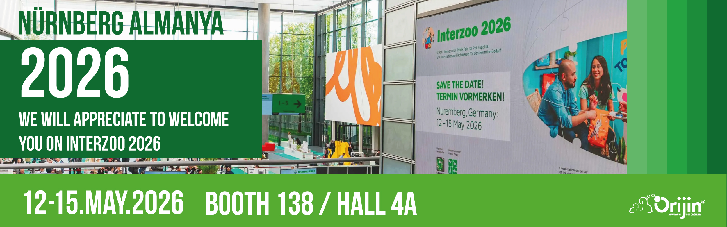Orijin Pet olarak 12-15 MAYIS 2026'da  INTERZOO 2026 Fuarı’ndayız!!!